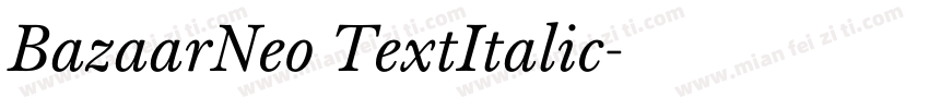 BazaarNeo TextItalic字体转换